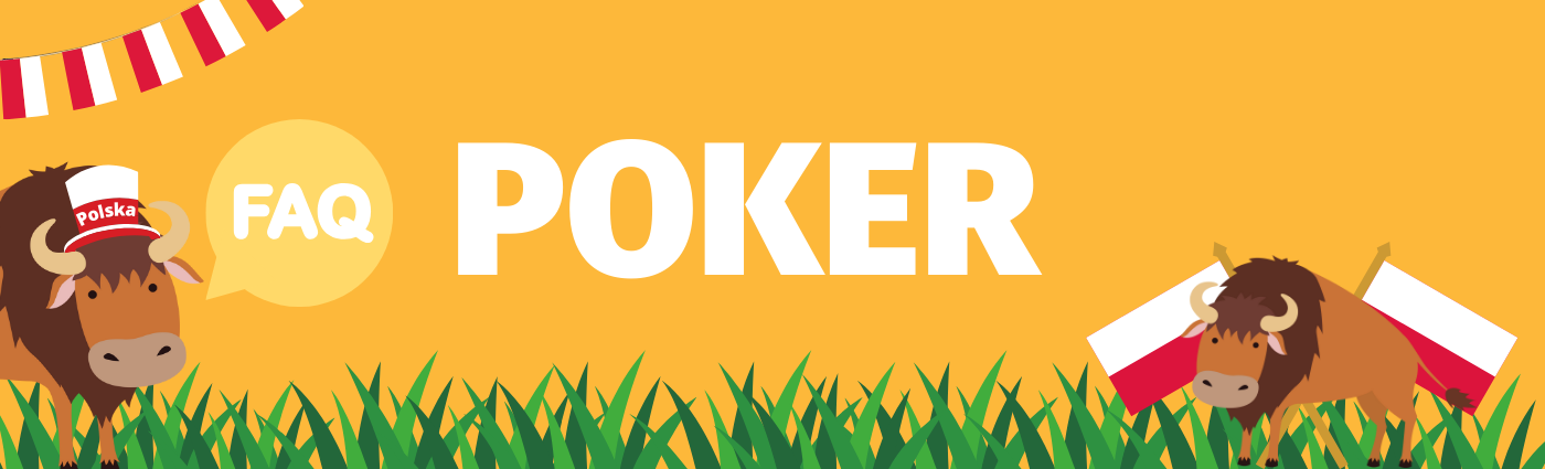 FAQ - Poker