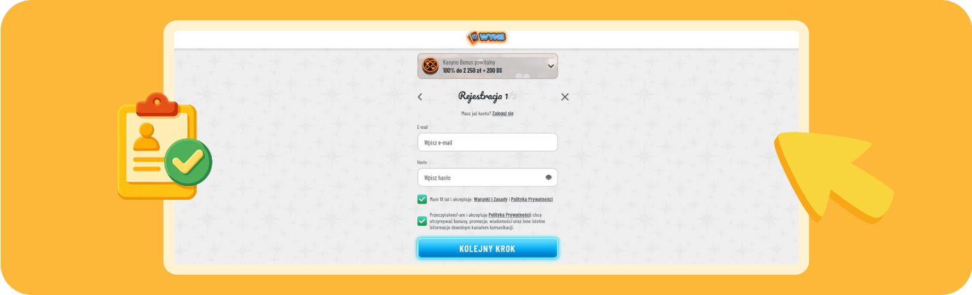 Krok 2 rejestracji w kasynie WYNZ – podaj adres e-mail, utwórz hasło, zaakceptuj warunki i kontynuuj zakładanie konta.